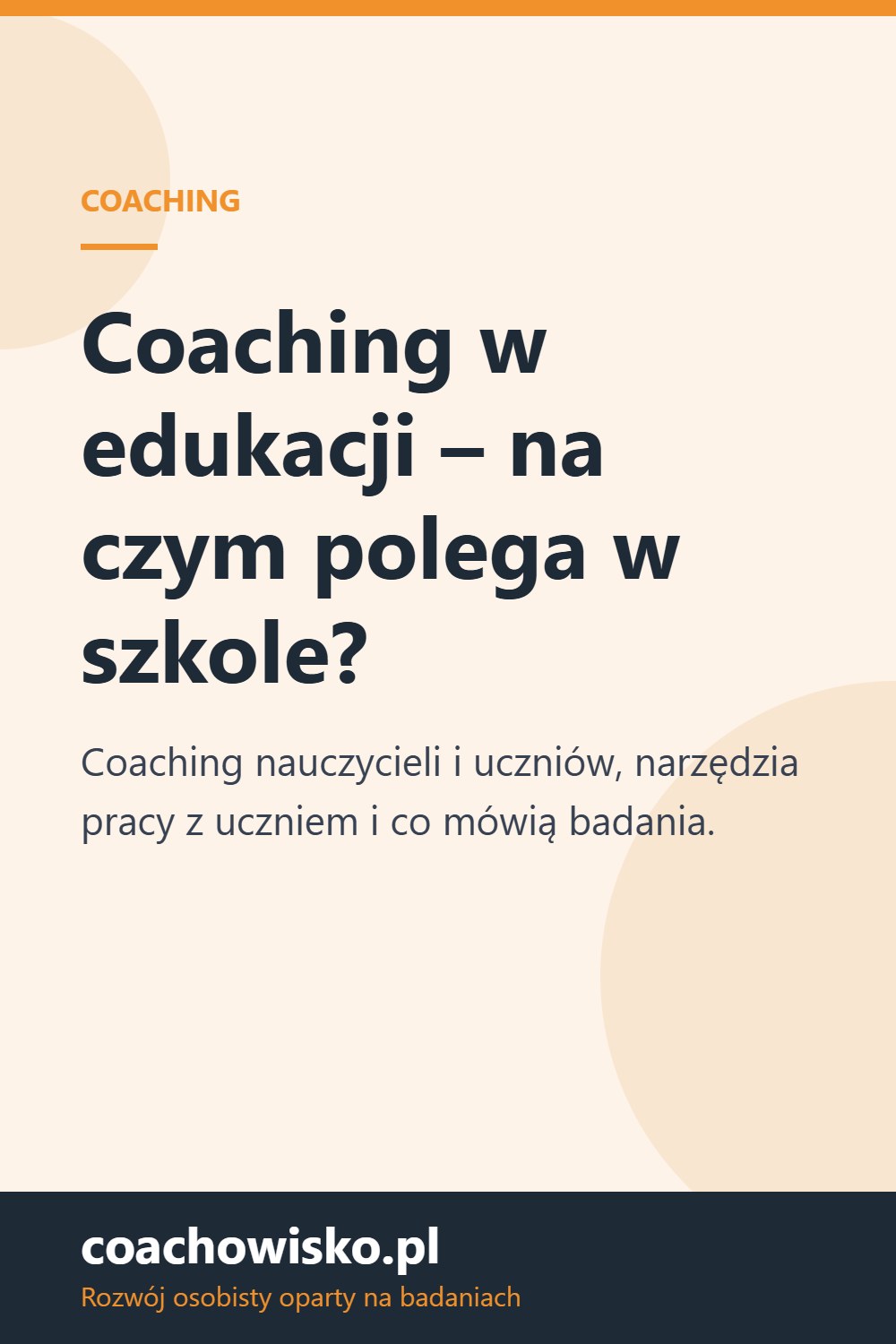 Coaching w edukacji – na czym polega w szkole? – coachowisko.pl