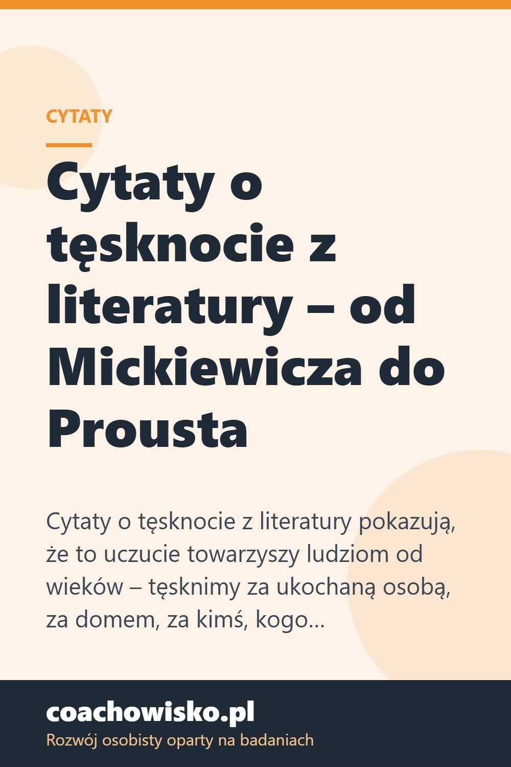 Cytaty o tęsknocie z literatury – od Mickiewicza do Prousta – coachowisko.pl