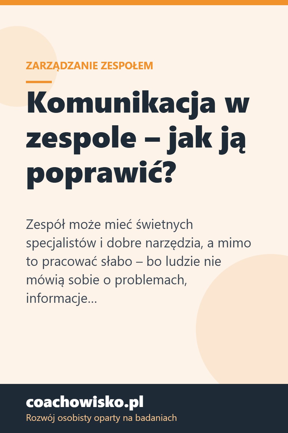 Komunikacja w zespole – jak ją poprawić? Co mówią badania i 8 praktycznych kroków – coachowisko.pl