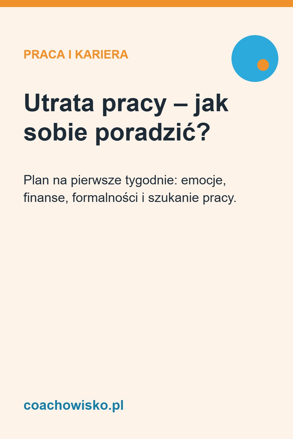 Utrata pracy – jak sobie poradzić? – coachowisko.pl